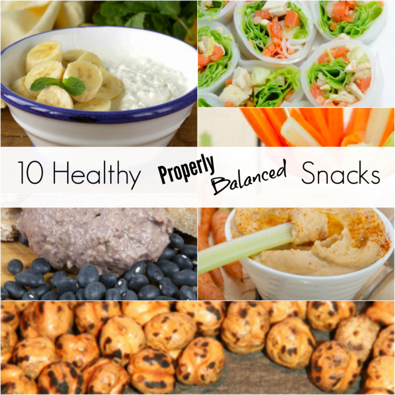 10 Healthy Properly Balanced Snacks | Powered By Nutrition